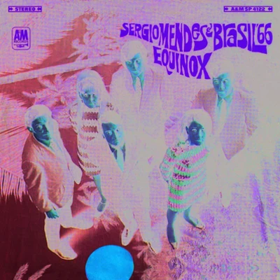 Sergio Mendes & Brasil 66Equinox