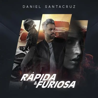 Daniel Santacruz/Dani JRapida y Furiosa