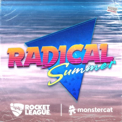 HeartfulRocket League x Monstercat - Radical Summer