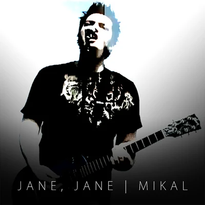 MikalJane, Jane