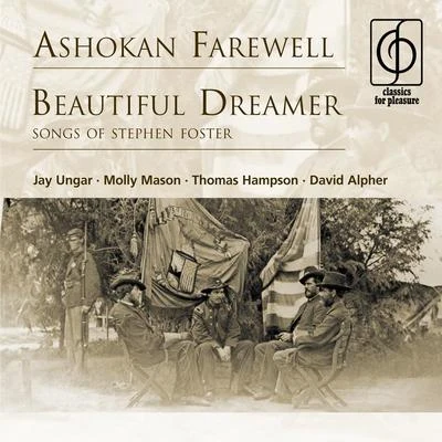 Molly MasonA SHO看farewell . beautiful Dreamer (songs of Stephen foster)