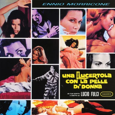 Dulce Pontes/Ennio Morricone/Deodato/Daniela Mercury/Bruce Springsteen/Céline Dion/Quincy Jones/Metallica/Herbie Hancock/Renée FlemingUna lucertola con la pelle di Donna - A Lizard In a Womans Skin (Original Motion Picture Soundtrack)