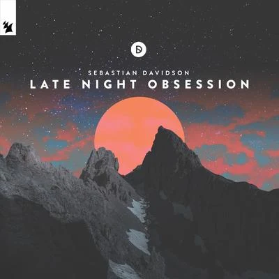 Sebastian DavidsonLate Night Obsession