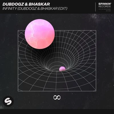 BhaskarInfinity (DubDogz & Bhaskar Edit)