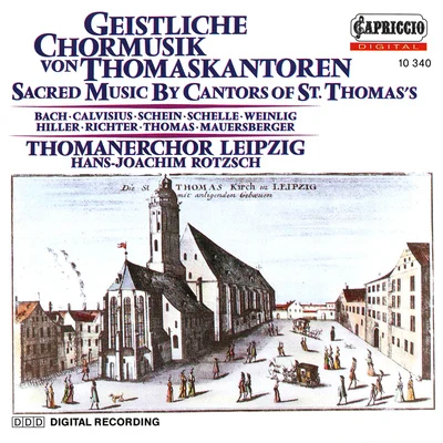 Hans-Joachim RotzschChoral Concert: Leipzig Thomaner Choir - WEINLIG, C.T.BACH, J.S.MICHAEL, T.SCHELLE, J. (Sacred Music by Cantors of St. Thomas)