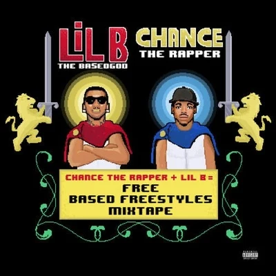 Nico Segal/Chance the RapperFree (Based Freestyles Mixtape)