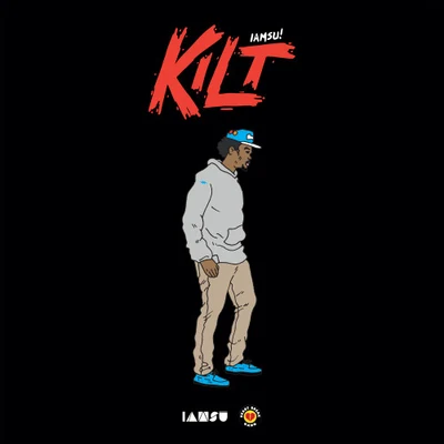 Guapely/Iamsu!Kilt