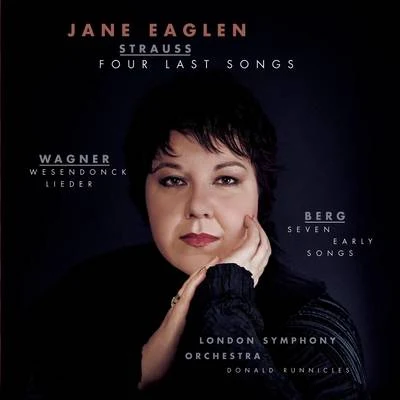 Jane Eaglen/John Mauceri/Celina Lindsley/Regina Schudel/Kaja Boris/Christianne Berggold/Carola Hohn/Elvira Dressen/Kurt Westi/Deutsches Symphonie-Orchester BerlinFour Last Songs