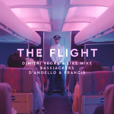 Dimitri Vegas & Like MikeThe Flight