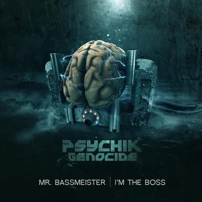 Deadlock/Mr. BassmeisterIm the Boss