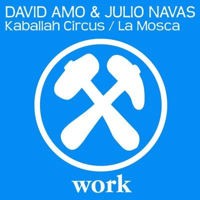 David AmoKaballah CircusLa Mosca