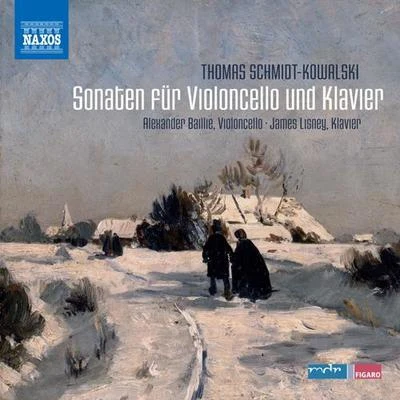 Alexander BaillieSCHMIDT-KOWALSKI, T.: Cello Sonatas Nos. 1-33 Nocturnes (Baillie, Lisney)