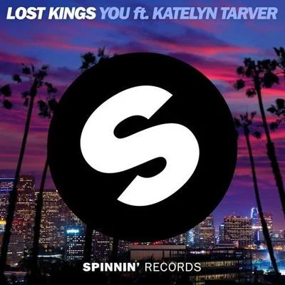 Lost Kings/Sabrina CarpenterYou