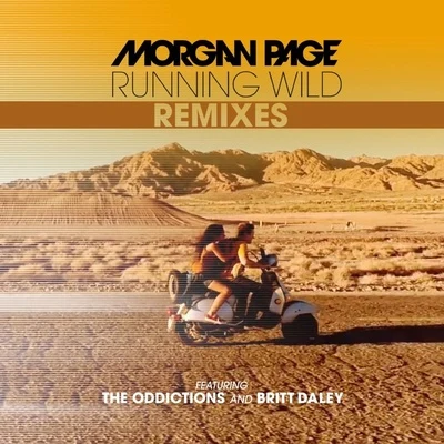 Morgan PagePex LKhoMhaRunning Wild Remixes