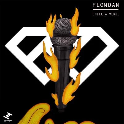 FlowdanShell a Verse