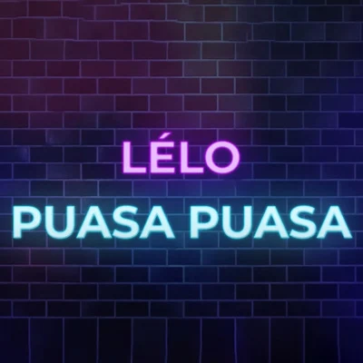 Lelo/GhabêPuasa Puasa