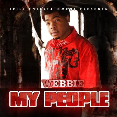 Webbie/Boosie BadazzMy People