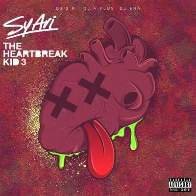 Sy Ari Da KidBillionaire BurkeThe Heartbreak Kid 3