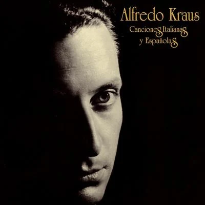 Alfredo KrausThomas FultonCanciones Italianas y Españolas