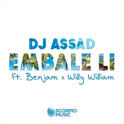 DJ Assad/Jessy Matador/Rayon-XEmbale li