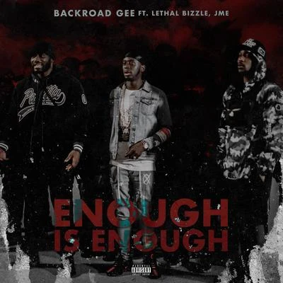 JmeEnough is Enough (feat. Lethal Bizzle & Jme)