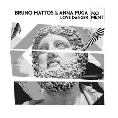 G DOM/Bruno MattosLove Danger