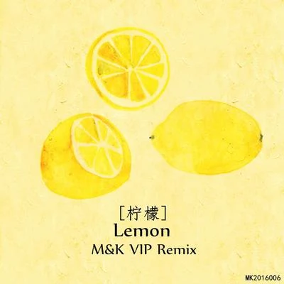 M&KLemon(M&K VIP Remix)