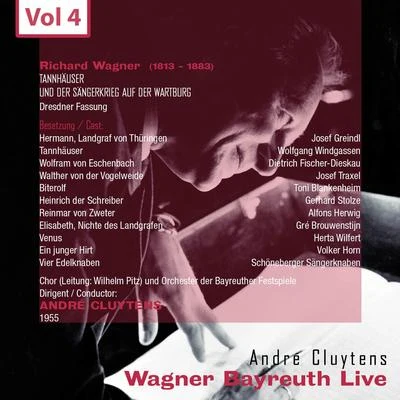 Andre CluytensWagner - Bayreuth Live, Vol. 4