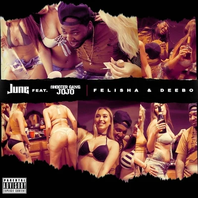 June/Celly RuFelisha & Deebo (feat. Shootergang Jojo)