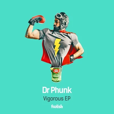 Dr PhunkVigorous