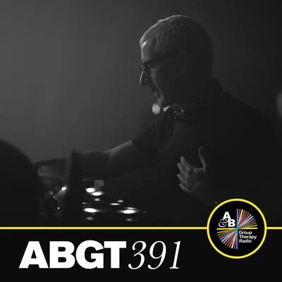 Anjunabeats/Above & BeyondGroup Therapy 391