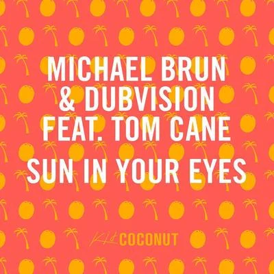 Michael BrunSun in Your Eyes