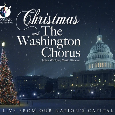 Novus NY/Rebecca Jo Loeb/Anna Schubert/The Choir of Trinity Wall Street/Julian WachnerCHRISTMAS WITH THE WASHINGTON CHORUS