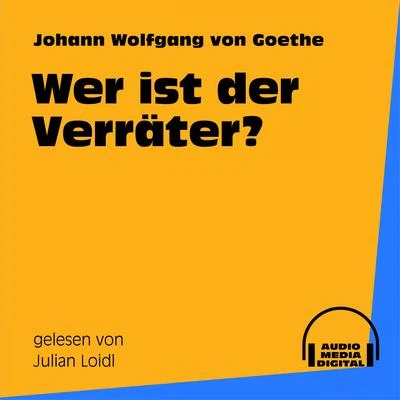 Gustaf Gründgens/Johann Wolfgang von Goethe/Deutsche Grammophon LiteraturWer ist der Verräter?