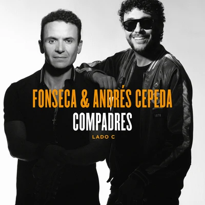 FonsecaCompadres (Lado C)