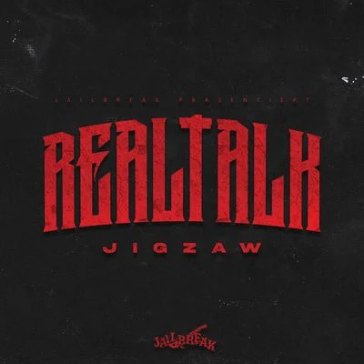 Fatal/JigzawREALTALK