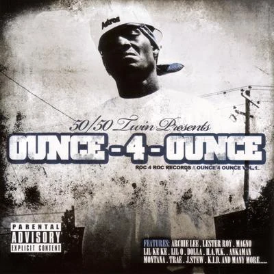 Mista Madd/5050 Twin/Chamillionaire/Lil Flip/Paul Wall/Yung RoOunce - 4 - Ounce, Vol. 1