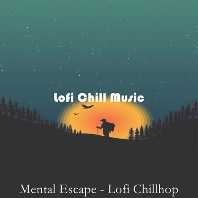 Lofi Hip-Hop BeatsInstrumental Beats CollectionHip-Hop Lofi ChillChillHop BeatsMental Escape - Lofi Chillhop