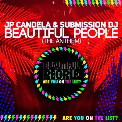 Sansixto/JP CandelaBeautiful People (The Anthem)