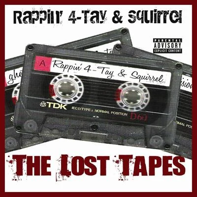 E Bone415/Hugh E MC/Rappin 4-Tay/Baldhead RickThe Lost Tapes