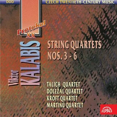 Ludmila JežováJiří HoleňaDoležal QuartetKalabis: String Quartets