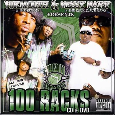 Yukmouth/J-Hood100 Racks: The Album