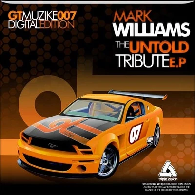 Mark Williams/Paul MacThe Untold Tribute EP