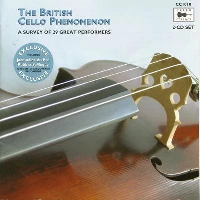 Ethel BartlettThe British Cello Phenomenon: A Survey of 29 Great Performers