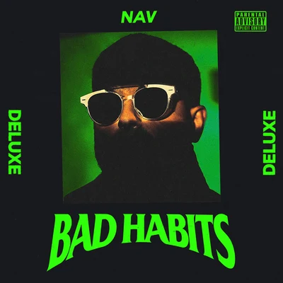 NavBad Habits (Deluxe)