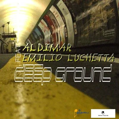 Emilio LuchettaDeep Ground (feat. Emilio Luchetta)