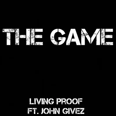 John GivezThe Game (feat. John Givez)