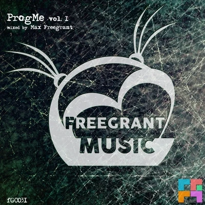 max freegrant/Slow FishFreegrant Music presents: ProgMe, Vol. 1