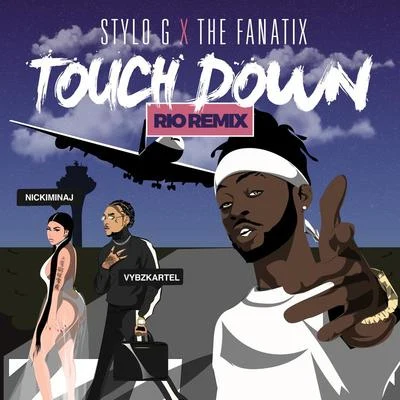 Stylo GTouch Down (Rio Remix)