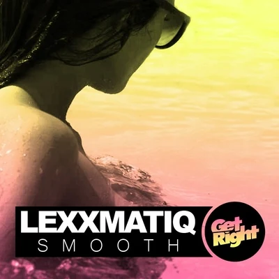 LexxmatiqSmooth